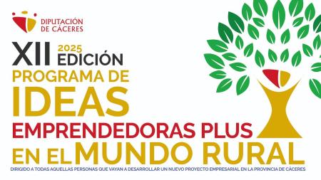 Imagen XII EDICIÓN PROGRAMA DE IDEAS EMPRENDEDORAS PLUS EN EL MUNDO RURAL